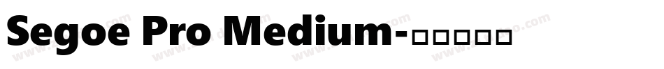 Segoe Pro Medium字体转换